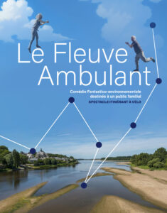 le fleuve ambulant spectacle_itinerant_a_velo